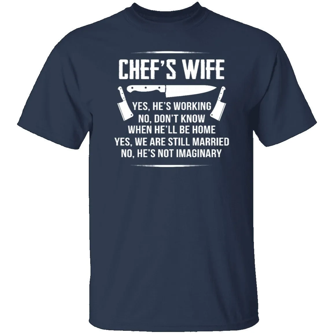 Chef's Wife T-Shirt