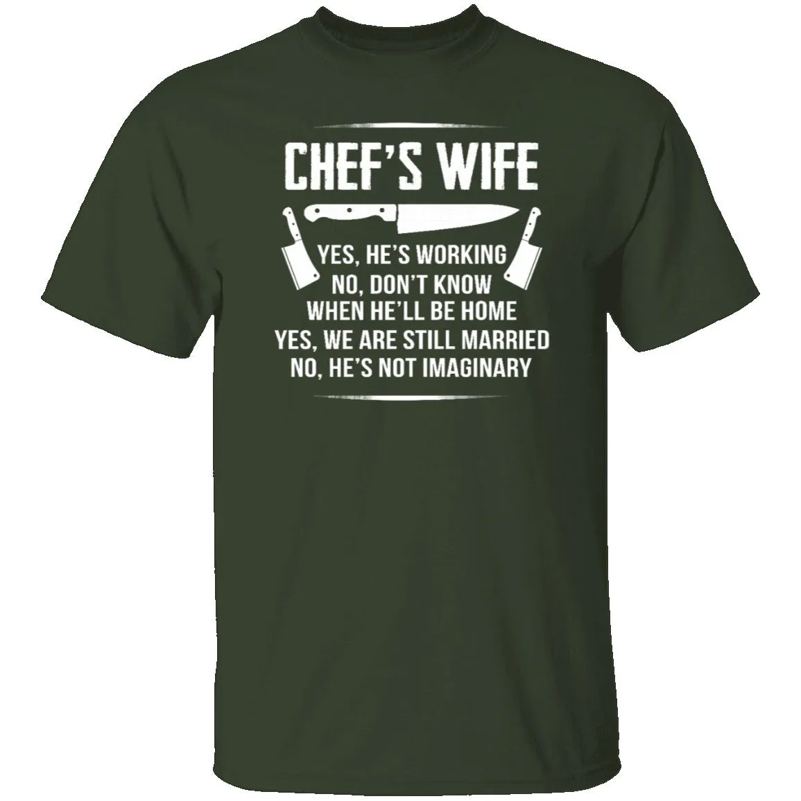 Chef's Wife T-Shirt