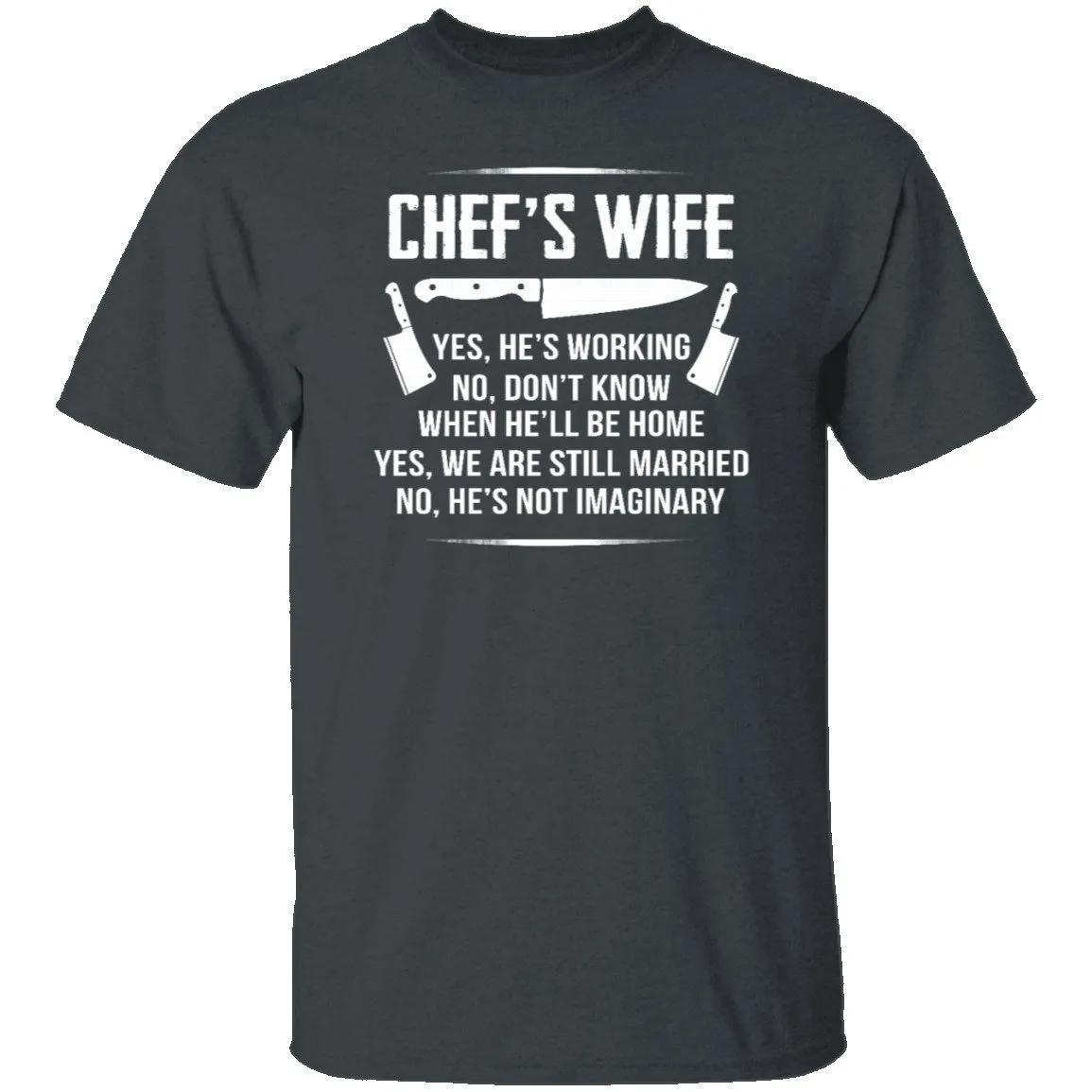 Chef's Wife T-Shirt