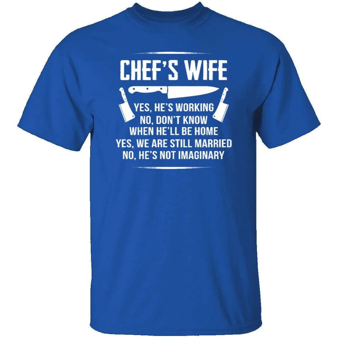 Chef's Wife T-Shirt