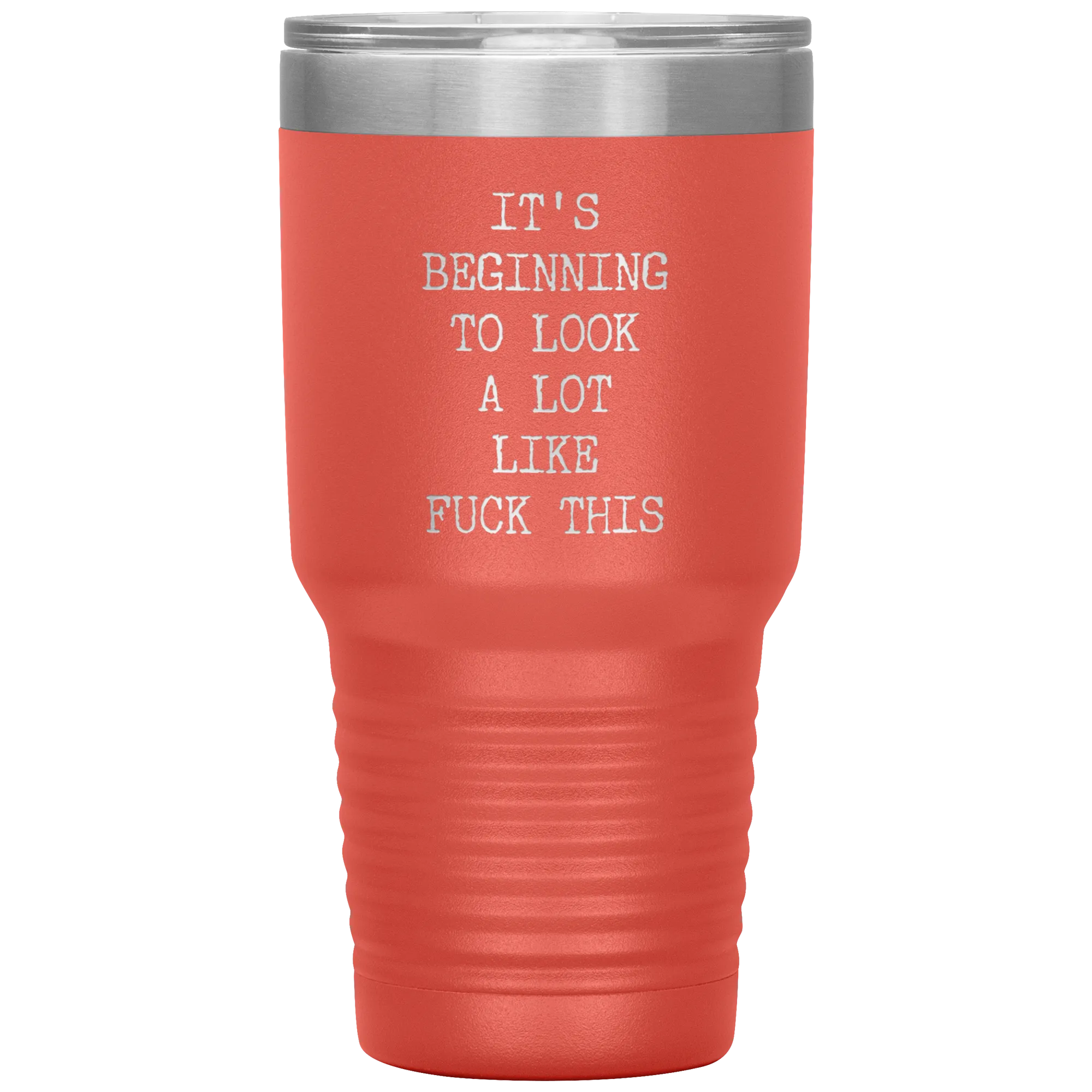 Funny Christmas Gift Exchange Rude Offensive Profanity It's Beginning to Look Lot Like Fuck This Mature Tumbler Insulated Travel Coffee Cup BPA Free