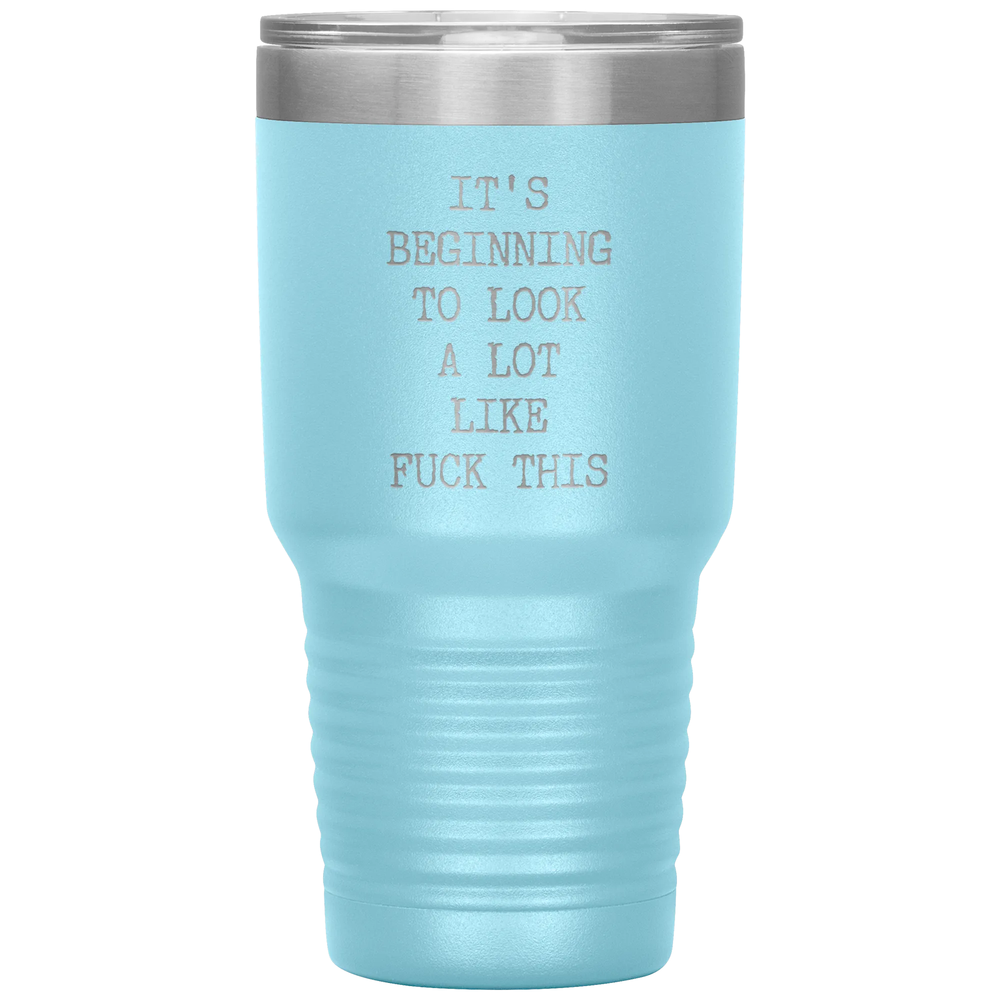 Funny Christmas Gift Exchange Rude Offensive Profanity It's Beginning to Look Lot Like Fuck This Mature Tumbler Insulated Travel Coffee Cup BPA Free
