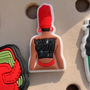 SHOE CHARMS - I GOT MY OWN BACK