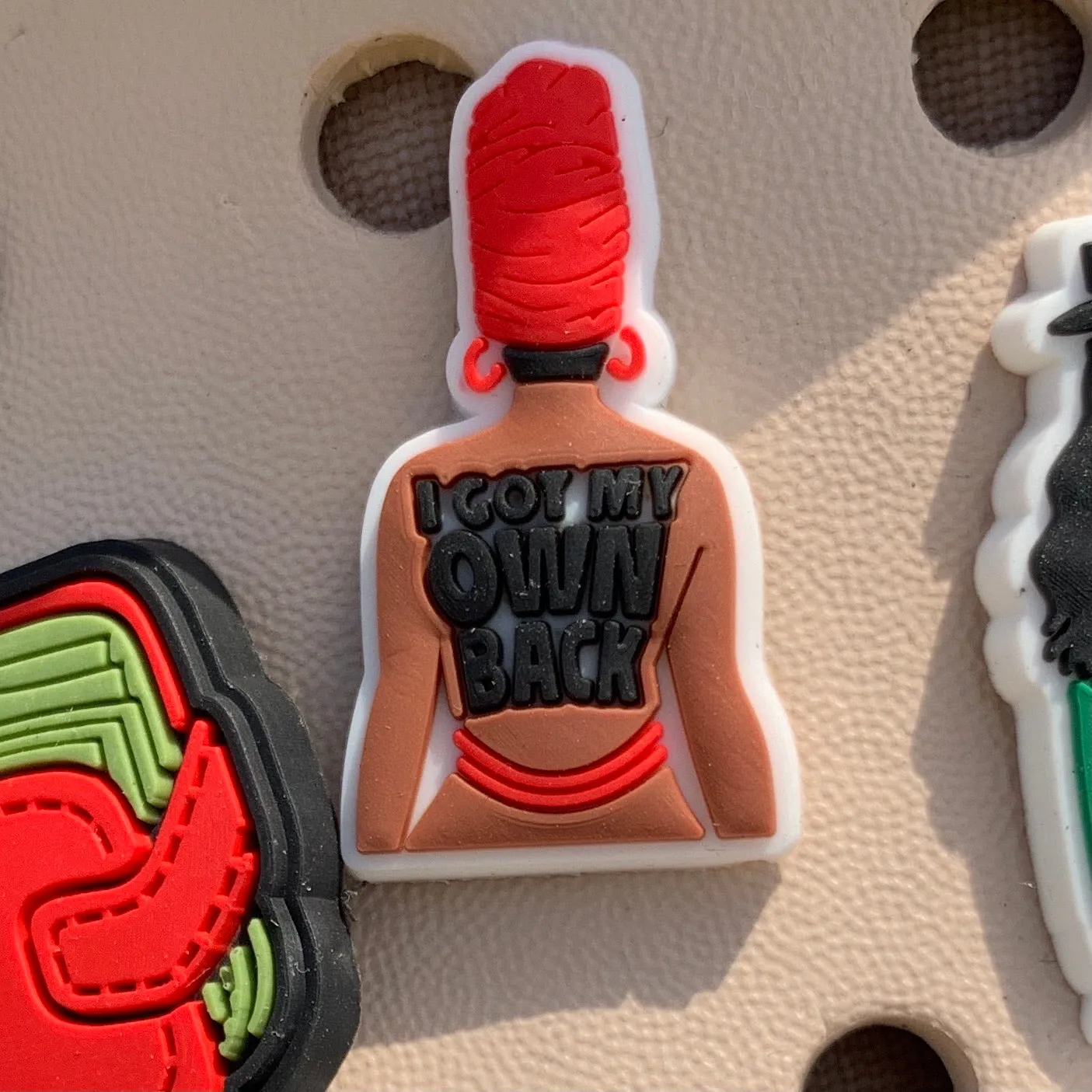 SHOE CHARMS - I GOT MY OWN BACK